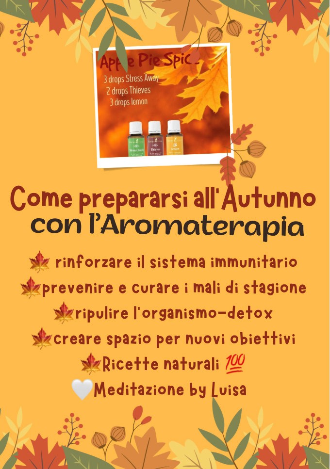 Come prepararsi all'autunno con l'aromaterapia sss