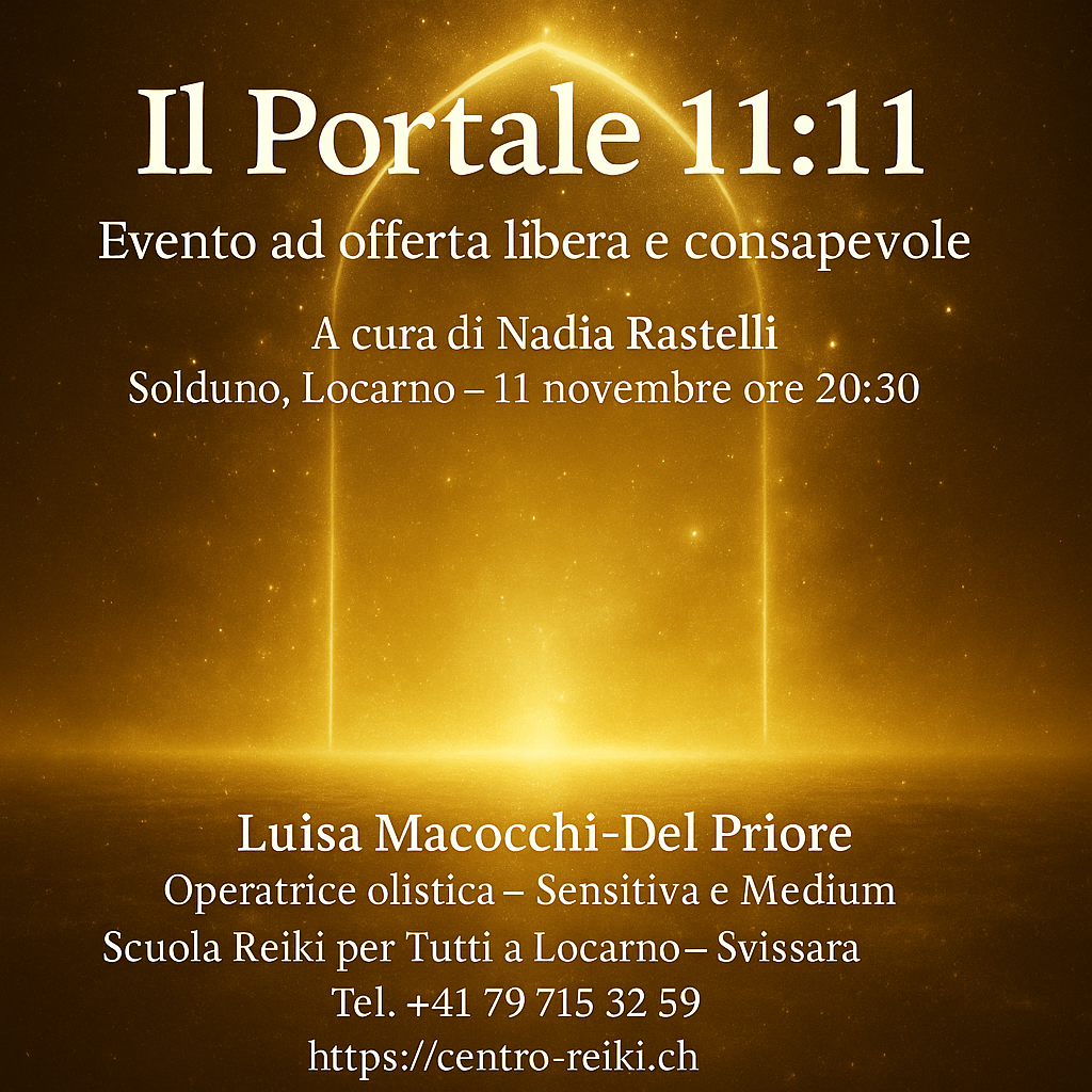 Evento ad offerta libera e consapevole: IL PORTALE 11:11 58dea4a4 e9d0 4495 884a f54fb11f4d88
